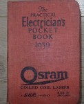 a2525 The practical Electricians pocket book 1939. Click for more information...